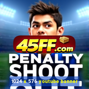 1024 x 576 youtube banner